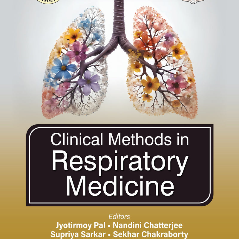 CLINICAL METHODS IN RESPIRATORY MEDICINE 2/E, 2025, JYOTIRMOY PAL