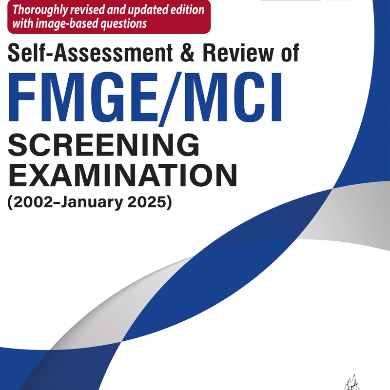 Book cover of Self-Assessment & Review of FMGE/MCI Screening Examination by Dr. Kamal KV – 10th Edition (2025), Paperback, 928 pages – Includes solved MCQs from 2002 to Jan 2025