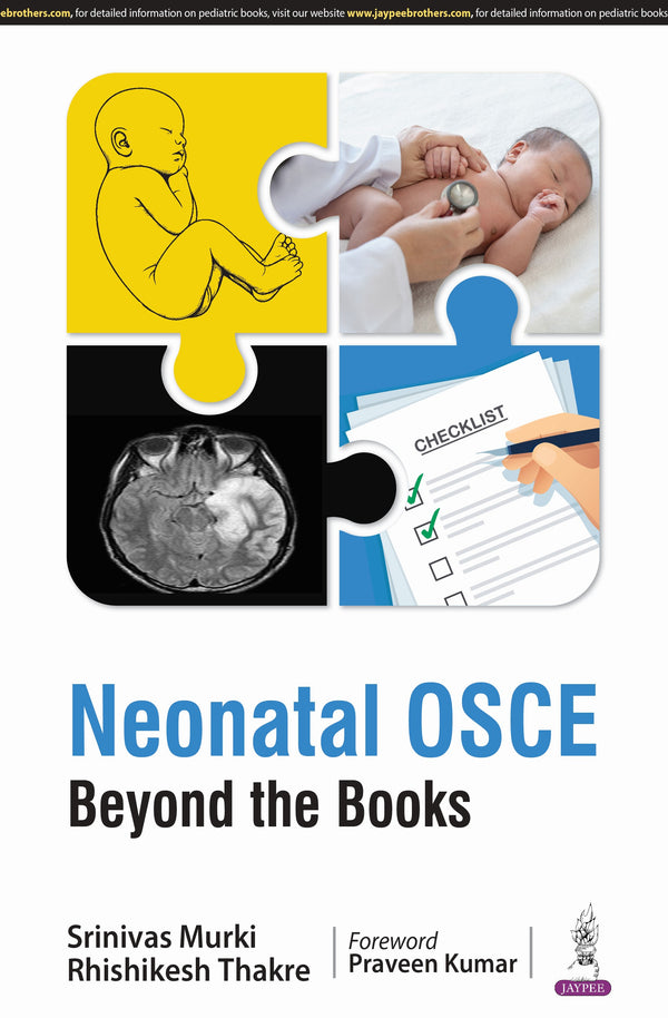 NEONATAL OSCE-BEYOND THE BOOKS 1/E, 2025, SRINIVAS MURKI