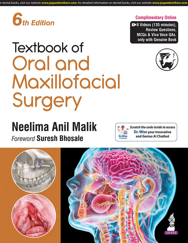 TEXTBOOK OF ORAL AND MAXILLOFACIAL SURGERY 6/E, 2025, NEELIMA ANIL MALIK
