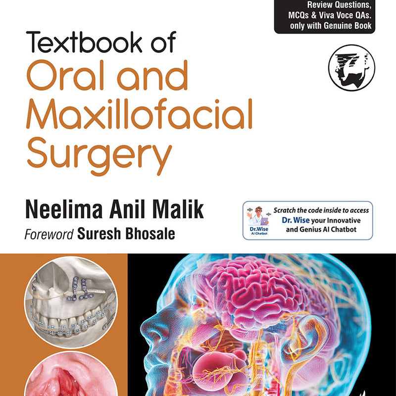 TEXTBOOK OF ORAL AND MAXILLOFACIAL SURGERY 6/E, 2025, NEELIMA ANIL MALIK