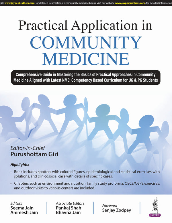 Practical Application in Community Medicine by PURUSHOTTAM GIRISEEMA JAINANIMESH JAINPANKAJ SHAHBHAVNA JAIN 9789366167459