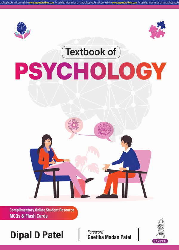 TEXTBOOK OF PSYCHOLOGY 1/E, 2025, DIPAL D PATEL