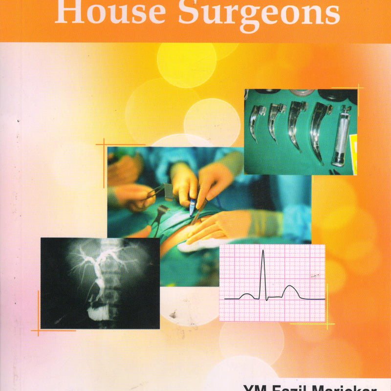 Surgery for House Surgeons 1st/e by  Faizal Maricker