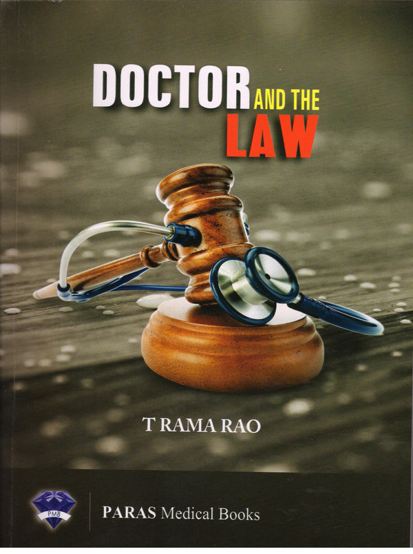 Doctor and the Law 1st/e by T Rama Rao