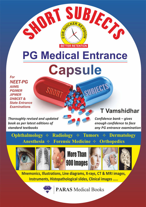 Short Subjects PG Medical Entrance Exam Capsule 1st/2016 by T. Vamshidhar