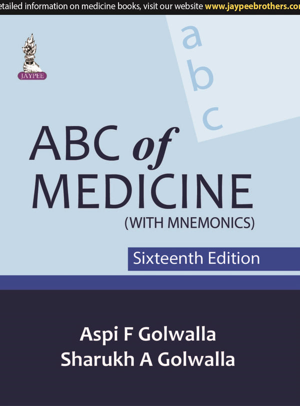 ABC OF MEDICINE (WITH MNEMONICS) 16/E, 2020, ASPI F GOLWALLA