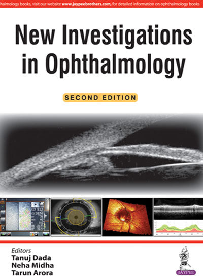 NEW INVESTIGATIONS IN OPHTHALMOLOGY 2/E, 2017, TANUJ DADA