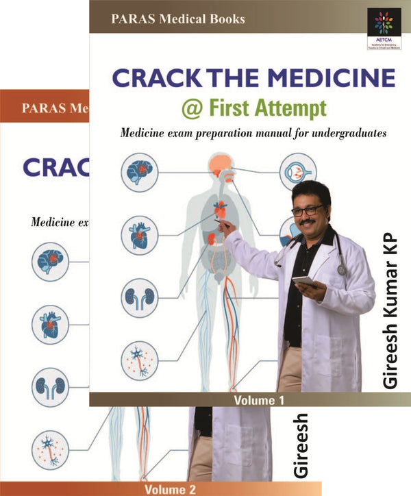 Crack the Medicine @ First Attempt 1st/e by Gireesh Kumar K P