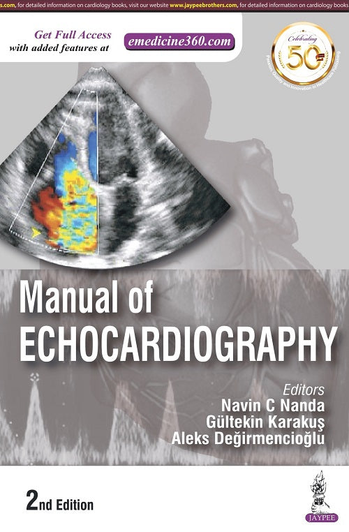 MANUAL OF ECHOCARDIOGRAPHY 2/E R.P., 2023, NAVIN C NANDA