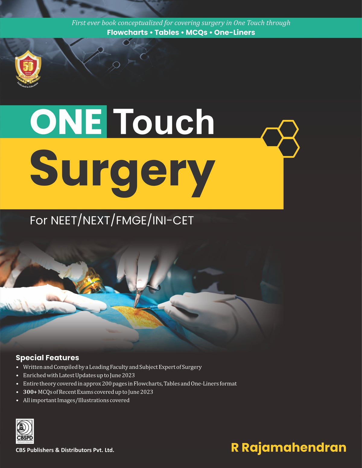One Touch Surgery for NEET/NEXT/FMGE/IN-CET by Dr R Rajamahendran