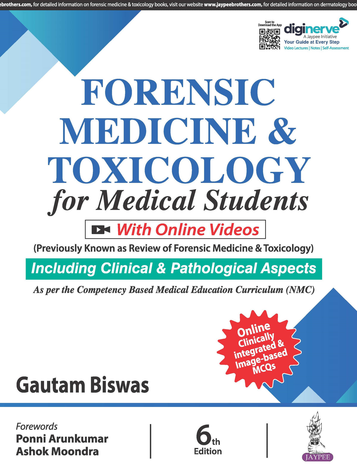 FORENSIC MEDICINE & TOXICOLOGY FOR MEDICAL STUDENTS (REVIEW OF FORENSIC MEDICINE & TOXICOLOGY),6/E,GAUTAM BISWAS