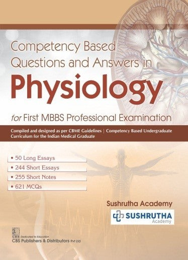 Competency Based Questions and Answers in Physiology for First MBBS Professional Examination