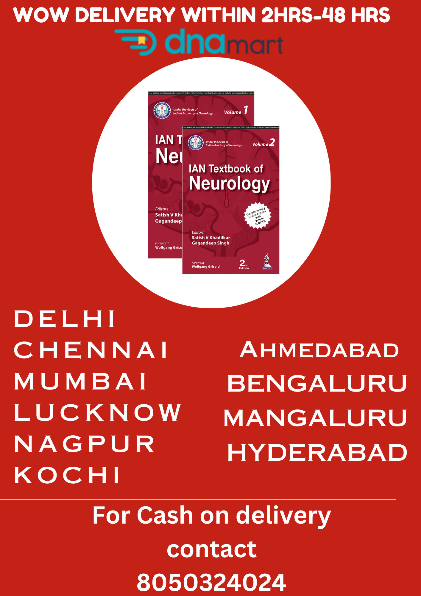 IAN Textbook of Neurology 2/E by Satish V Khadilkar 2 vol set