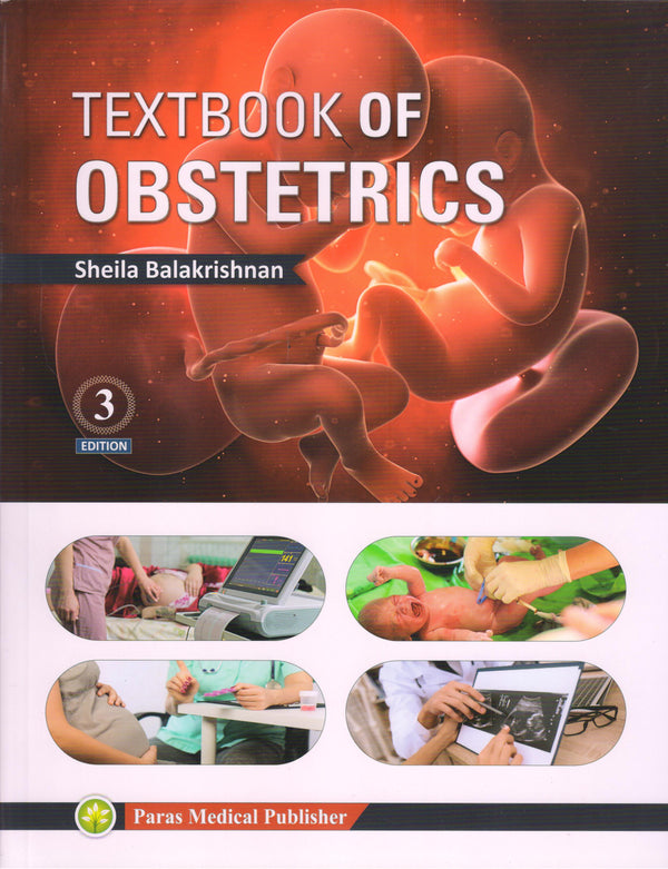 Textbook of Obstetrics 3rd/2020 by Sheila Balakrishnan