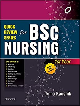 Quick Review Series for B.Sc. Nursing: 2nd Year, 1e by Kaushik