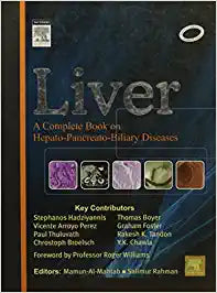 Liver: A Complete Book on Hepato-Pancreato-Biliary Diseases, 1e by Mahtab