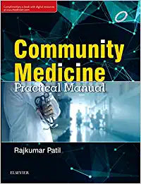 Community Medicine: Practical Manual, 1e by Patil