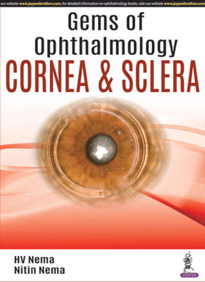 GEMS OF OPHTHALMOLOGY CORNEA & SCLERA,1/E,HV NEMA