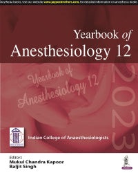 YEARBOOK OF ANESTHESIOLOGY 12 1/E by MUKUL CHANDRA KAPOOR