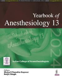 YEARBOOK OF ANESTHESIOLOGY 13 1/E by MUKUL CHANDRA KAPOOR