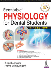ESSENTIALS OF PHYSIOLOGY FOR DENTAL STUDENTS,3/E RP,K SEMBULINGAM