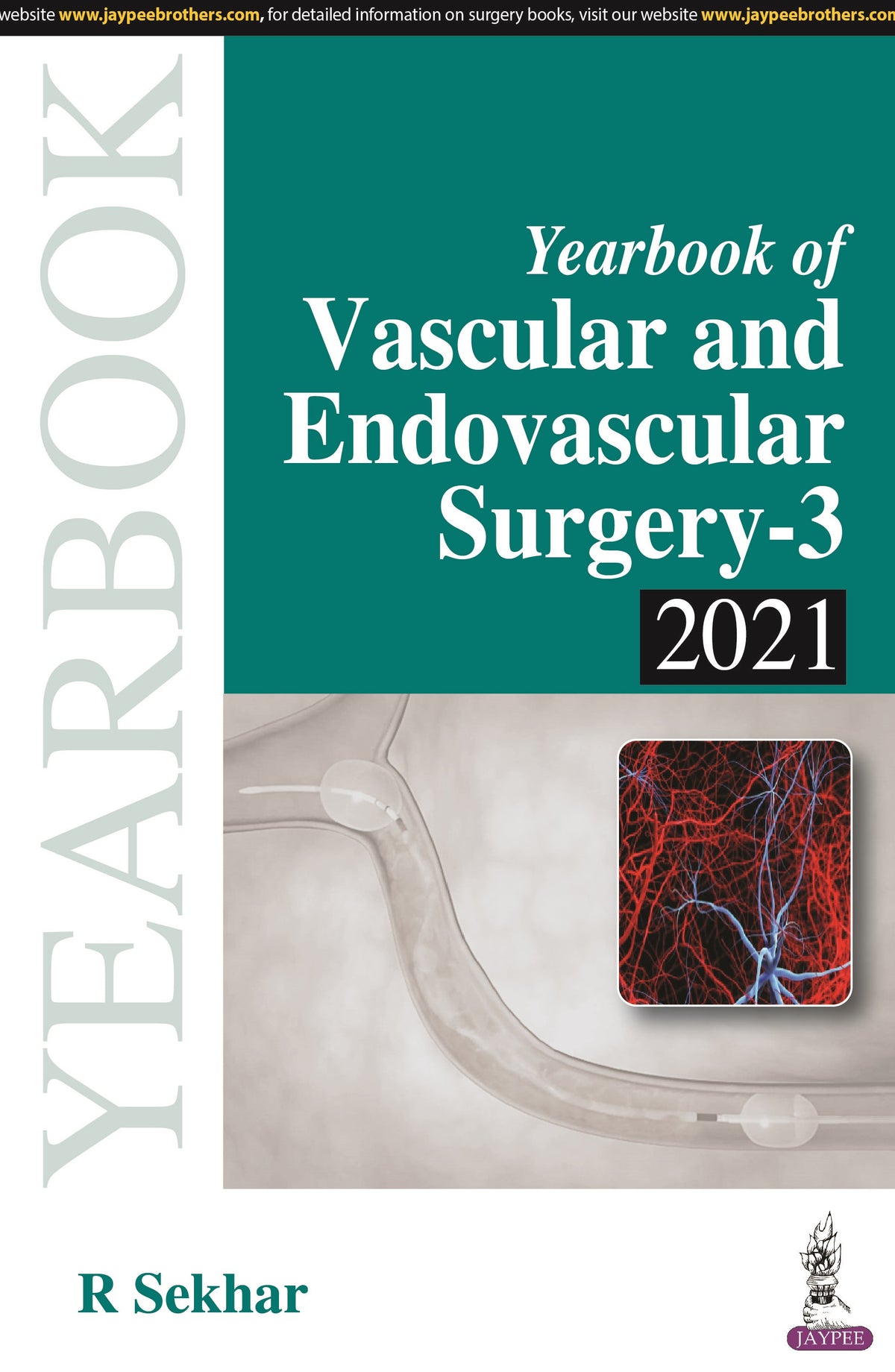 YEARBOOK OF VASCULAR AND ENDOVASCULAR SURGERY-3 2021,1/E,R SEKHAR