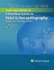 A Practical Guide to Fetal Echocardiography 4/E NORMAL AND ABNORMAL HEARTS South Asian Edition
by Alfred Z. Abuhamad Rabih Chaoui
