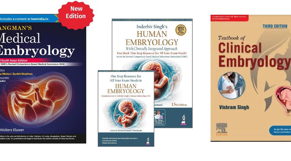 Best Embryology Books for First Year MBBS, BAMS, BHMS, BPT & BNYS Students (2026-2027 Academic Year)