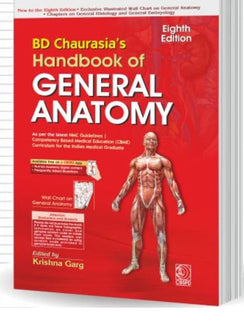 BD Chaurasia's Handbook of General Anatomy 8th Edition – The First Year Bible for MBBS, BDS, BAMS, BHMS, BPT & Allied Health Students (2026)