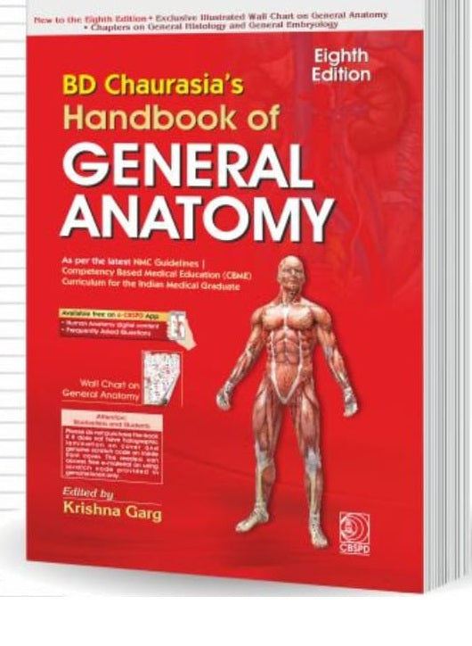 BD Chaurasia's Handbook of General Anatomy 8th Edition – The First Year Bible for MBBS, BDS, BAMS, BHMS, BPT & Allied Health Students (2026)