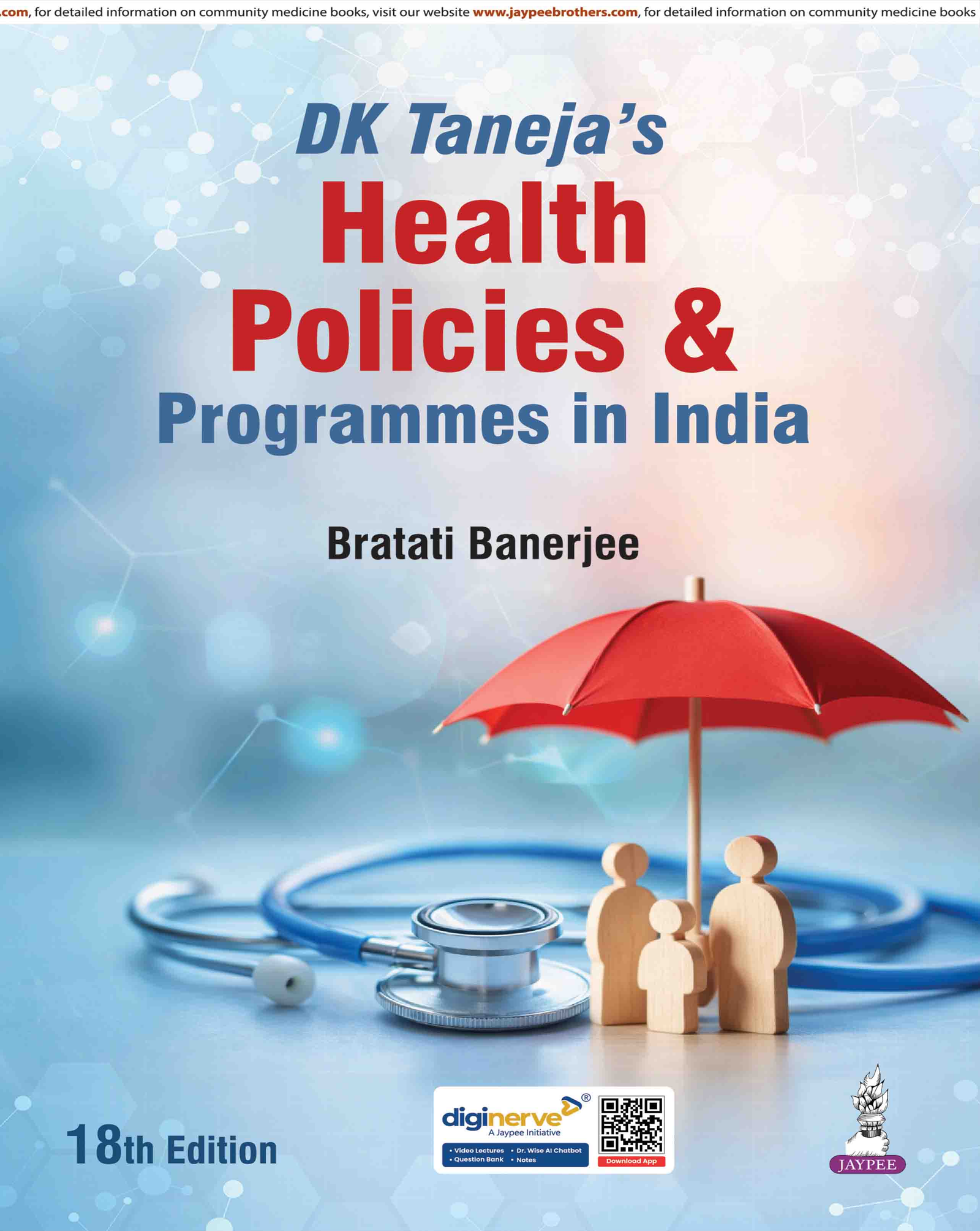 DK Taneja's Health Policies & Programmes in India 18th Edition 2026 by Bratati Banerjee