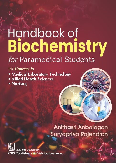Handbook of Biochemistry For Paramedical Students (PB) by Anithasri Anbakagan