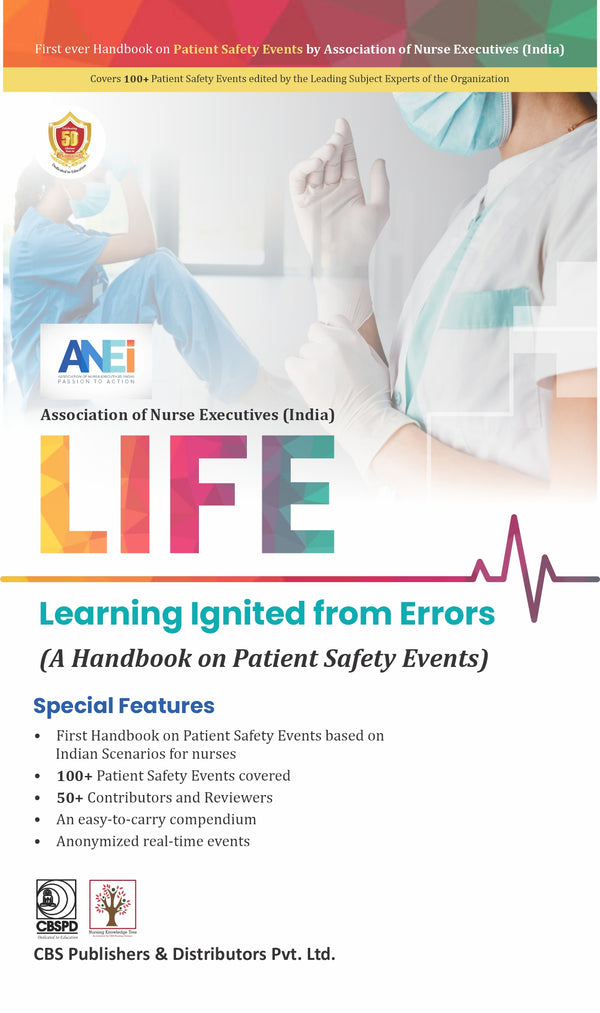 Life Learning Ignited From Errors A Handbook On Patient Safety Events (PB) by Anei