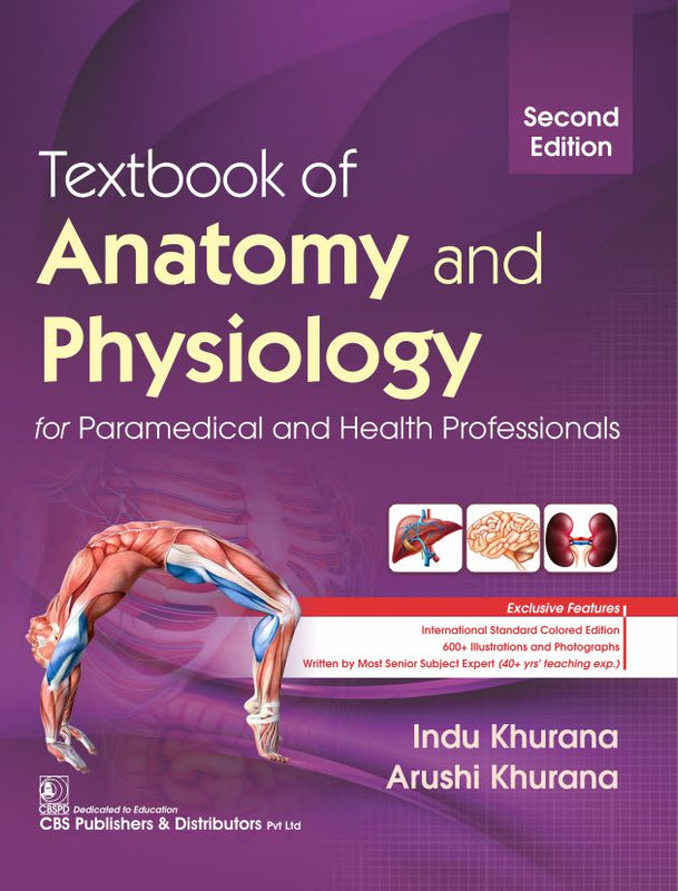 Textbook Of Anatomy And Physiology For Health Professionals 2e (PB) by Khurana I.