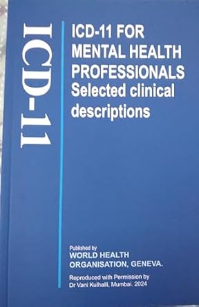 ICD-11 Clinical Descriptions for Mental Health Professionals