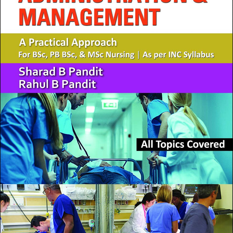 Rahul Pandit—Nursing Administration & Management 1Ed 2021