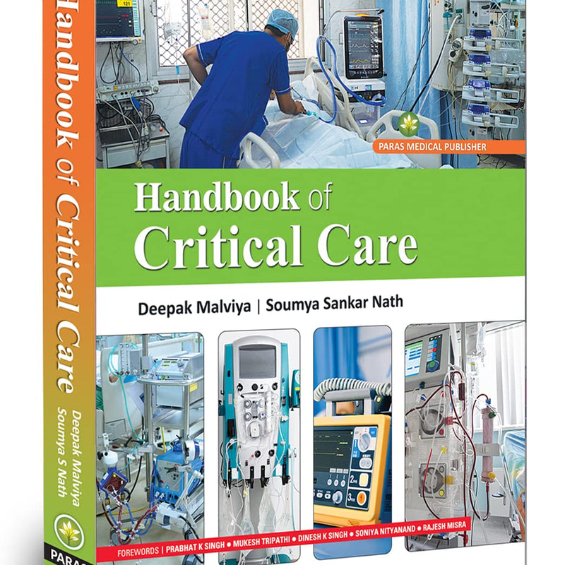 Deepak Malviya, Soumya S Nath—H/b of Critical Care 1Ed 2022