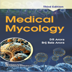 Medical Mycology 3e (PB) by Arora D.R.