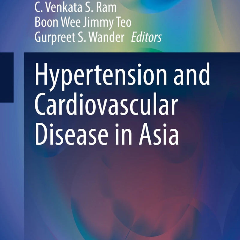 Hypertension and Cardiovascular Disease in Asia
