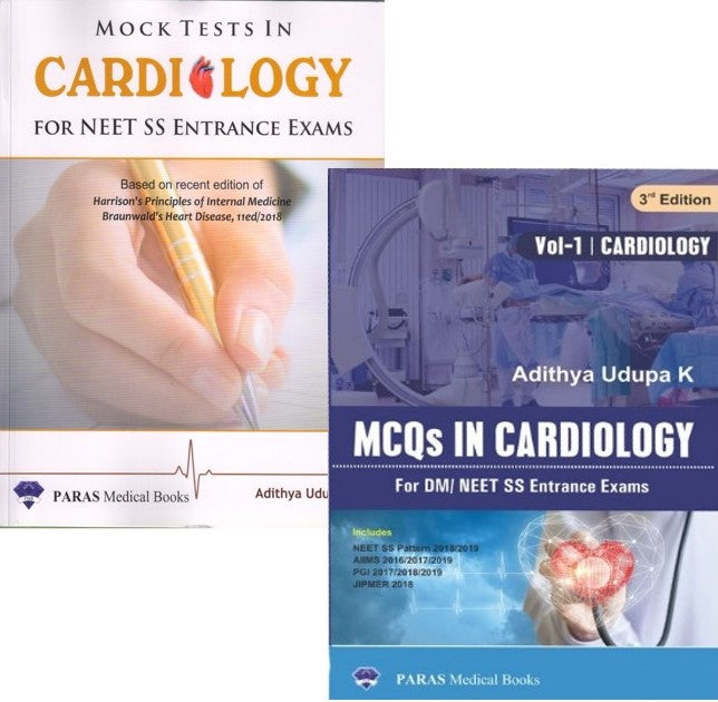 Mock Tests In Cardiology For NEET SS Entrance Exams 1st/2020 + MCQs In Cardiology For DM/NEET SS Entrance Exams 3rd/2019 (combo) by Adithya Udupa