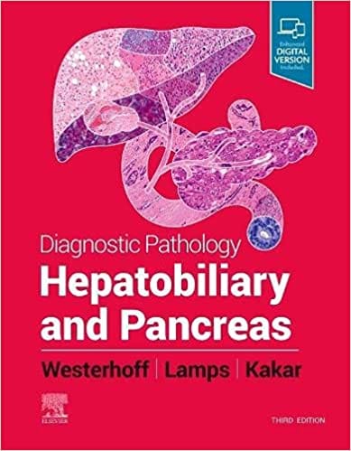 Diagnostic Pathology : Hepatobiliary and Pancreas - 3ED by Lamps