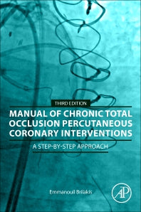 Manual of Percutaneous Coronary Interventions: A Step-by-Step Approach 3/e 2023 by Brilakis