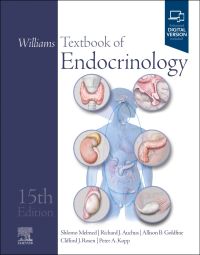 Williams Textbook of Endocrinology 15th/2024 by Shlomo Melmed, Richard J. Auchus