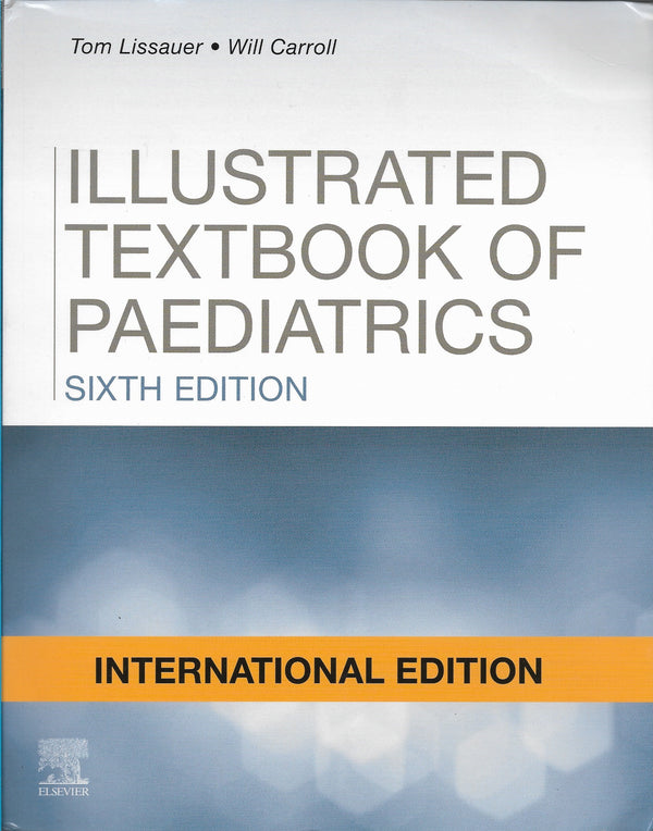 Illustrated Textbook of Paediatrics International Edition, 6e by Lissauer