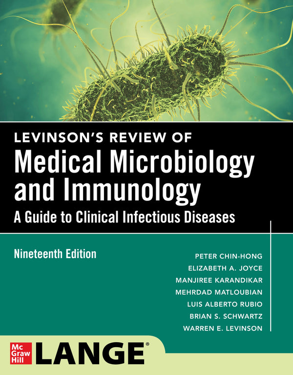 Levinson's Review of Medical Microbiology and Immunology: A Guide to Clinical Infectious Diseases, 19/E