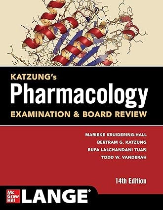 Katzung's Pharmacology Examination and Board Review 14th Edition
