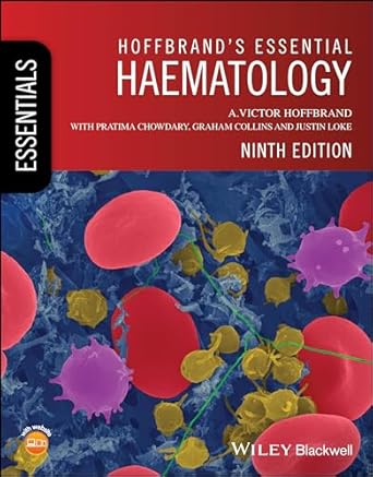 Hoffbrand's Essential Haematology 9th/2024 BY  Victor Hoffbrand