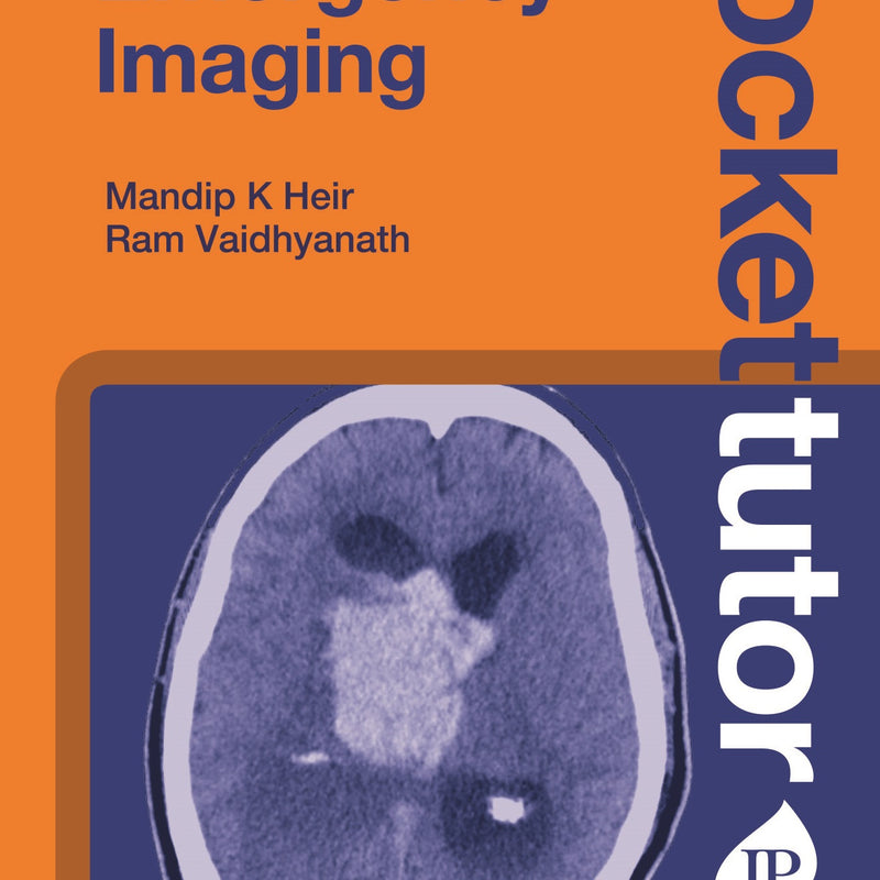 POCKET TUTOR EMERGENCY IMAGING 2/E, 2022, MANDIP K HEIR
