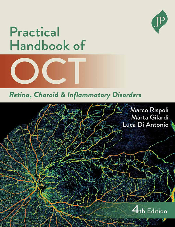 PRACTICAL HANDBOOK OF OCT RETINA, CHOROID & INFLAMMATORY DISORDERS, 4/E, MARCO RISPOLI